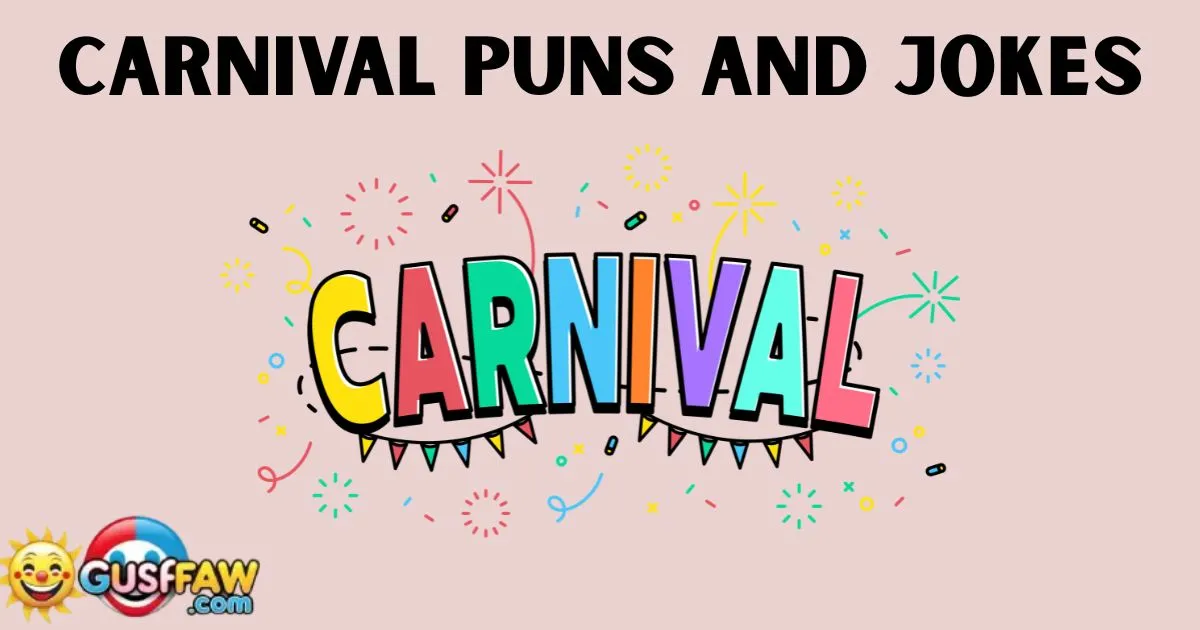 Carnival Puns And Jokes