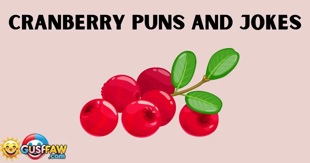 Cranberry Puns and Jokes