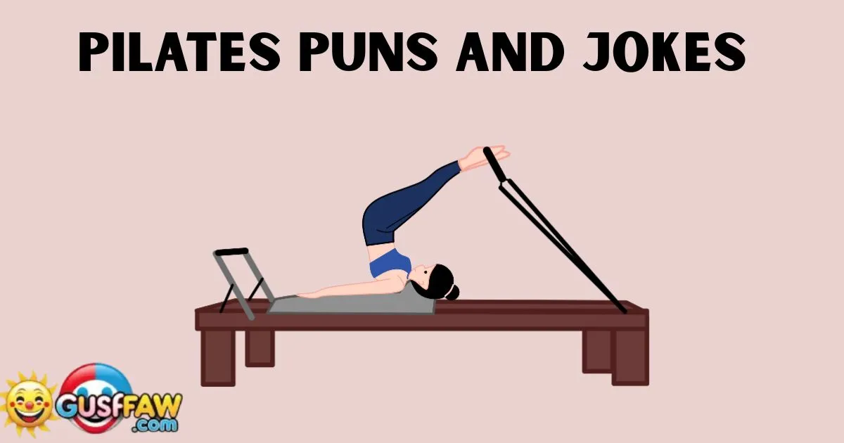 Pilates Puns and Jokes