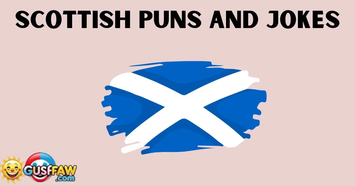 Scottish Puns And Jokes