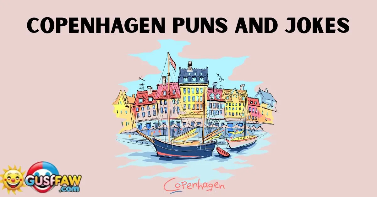 Copenhagen Puns and Jokes