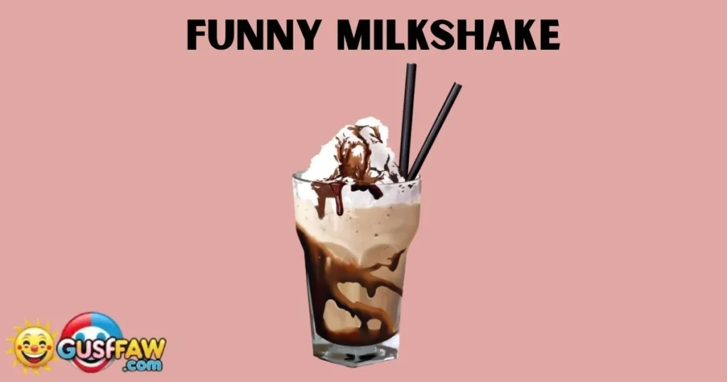 Funny Milkshake