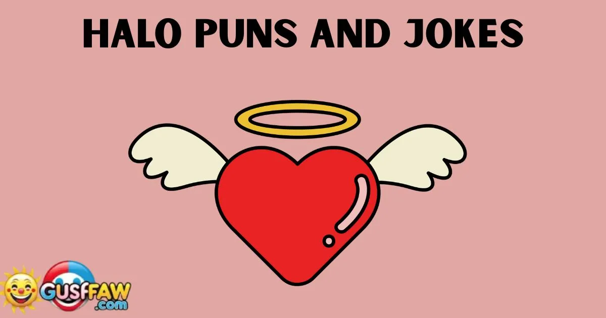 Halo Puns and Jokes
