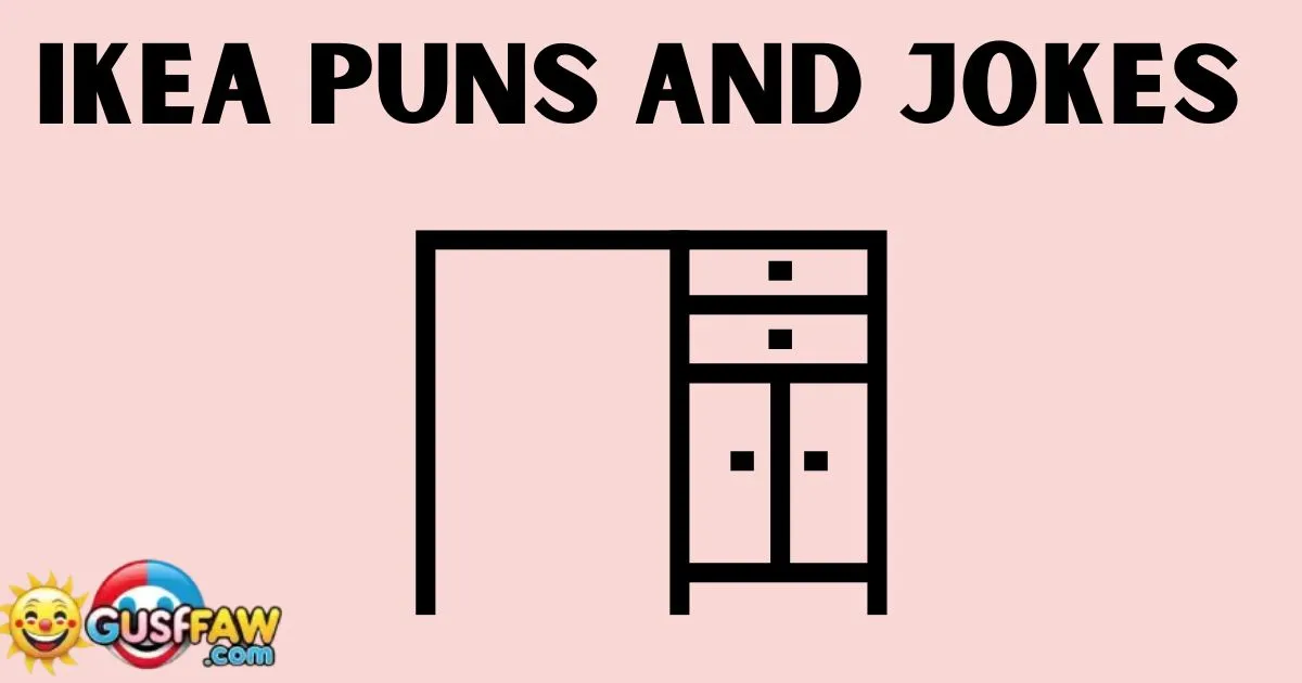 IKEA Puns and Jokes
