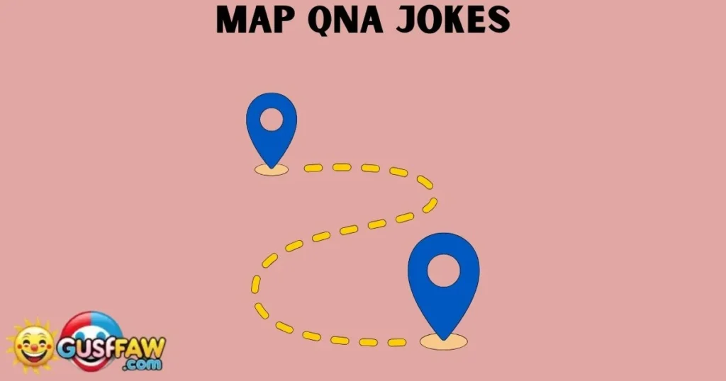 Map Qna Jokes