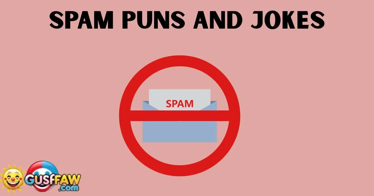 Spam Puns And Jokes