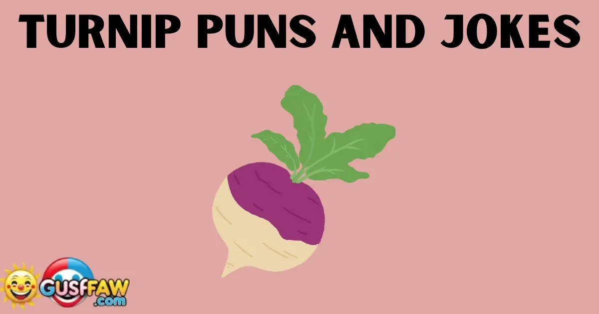 Turnip Puns And Jokes