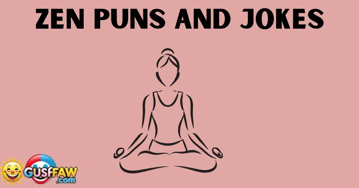 Zen Puns And Jokes