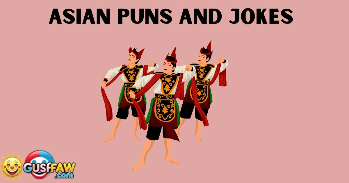 Asian Puns And Jokes