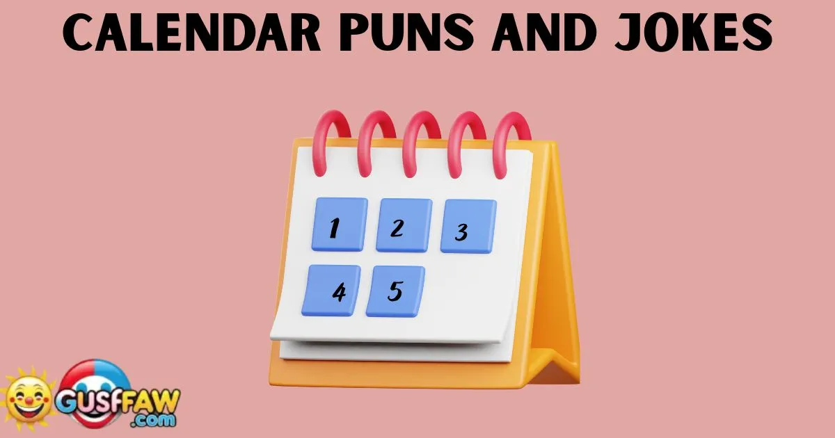 Calendar Puns And Jokes
