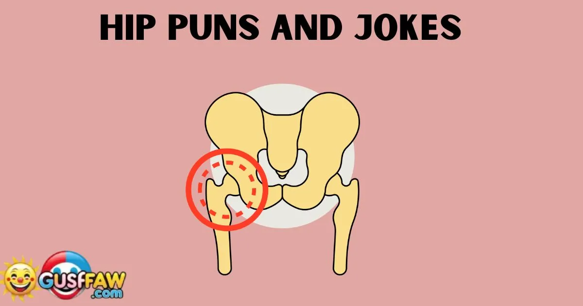 Hip Puns And Jokes 