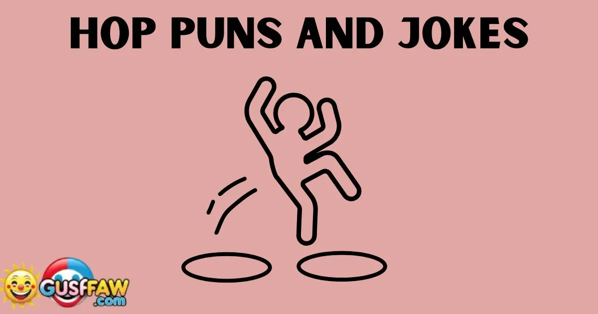 Hop Puns And Jokes