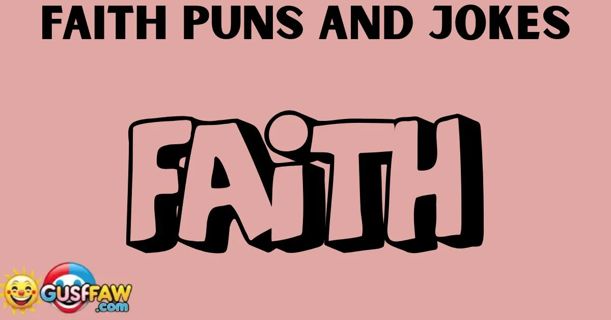 Faith Puns And Jokes