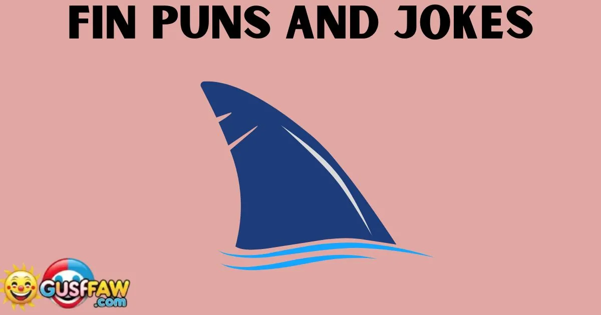 Fin Puns And Jokes