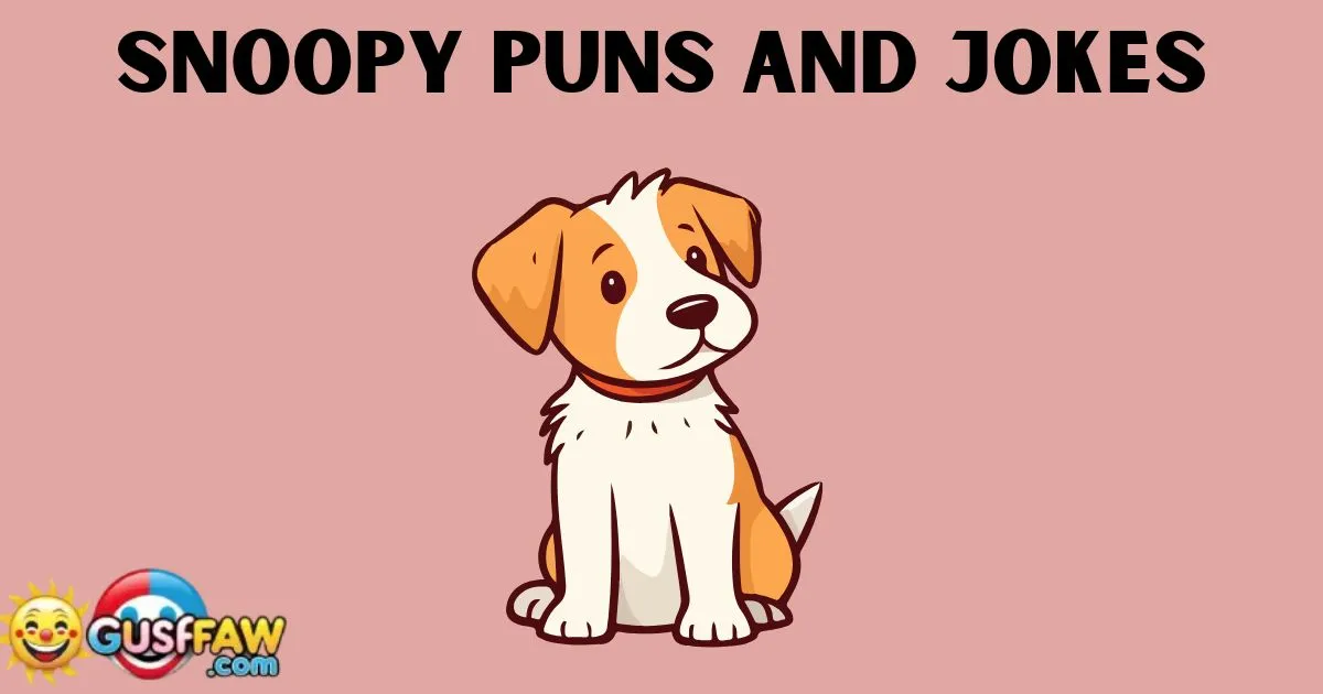 Snoopy Puns and Jokes [ Best, Cute And Short] 2025-26