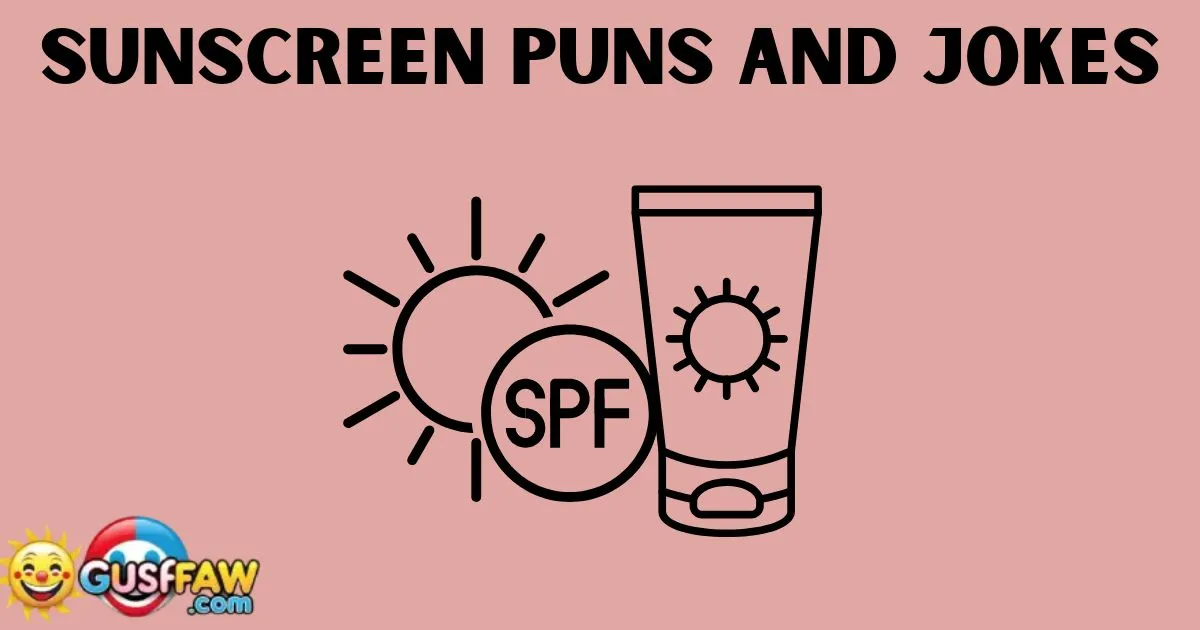 Sunscreen Puns